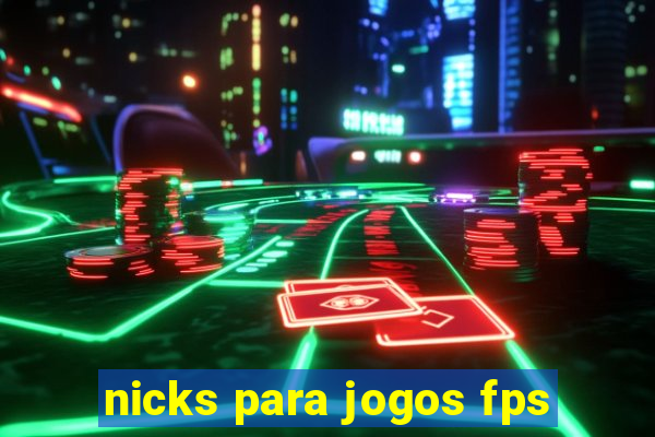 nicks para jogos fps